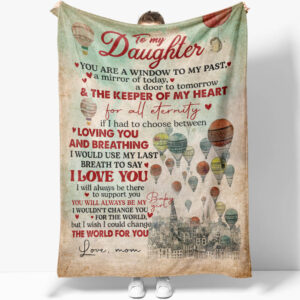 Vintage Blanket Gift for My Daughter, You Are the Keeper of My Heart, I Will Be There to Support You Blanket